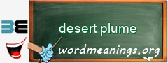 WordMeaning blackboard for desert plume